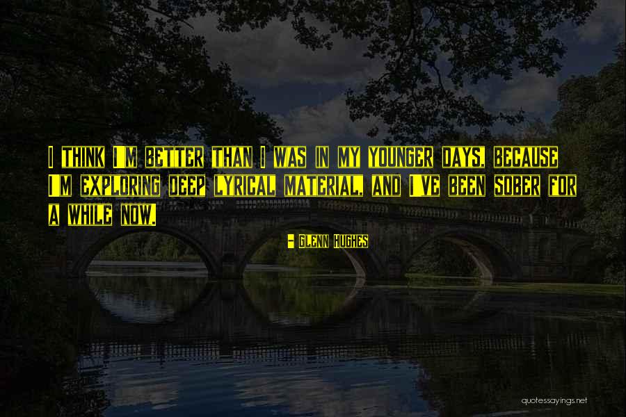 Glenn Hughes Quotes 1772119 Glenn Hughes Quotes 1772119