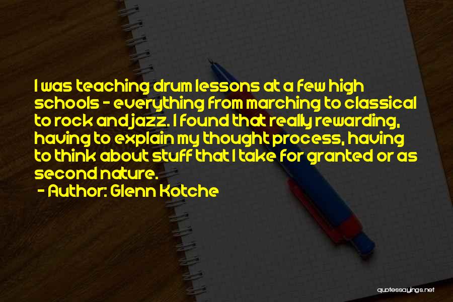 Glenn Kotche Quotes 499791