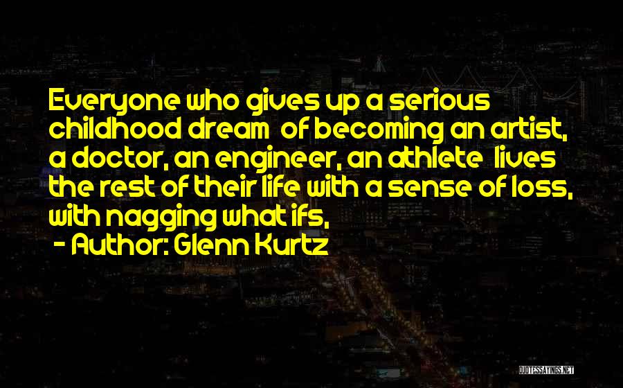 Glenn Kurtz Quotes 1073584