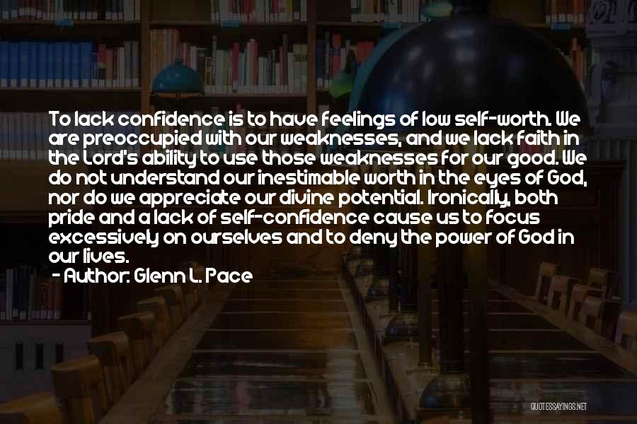 Glenn L. Pace Quotes 1375152