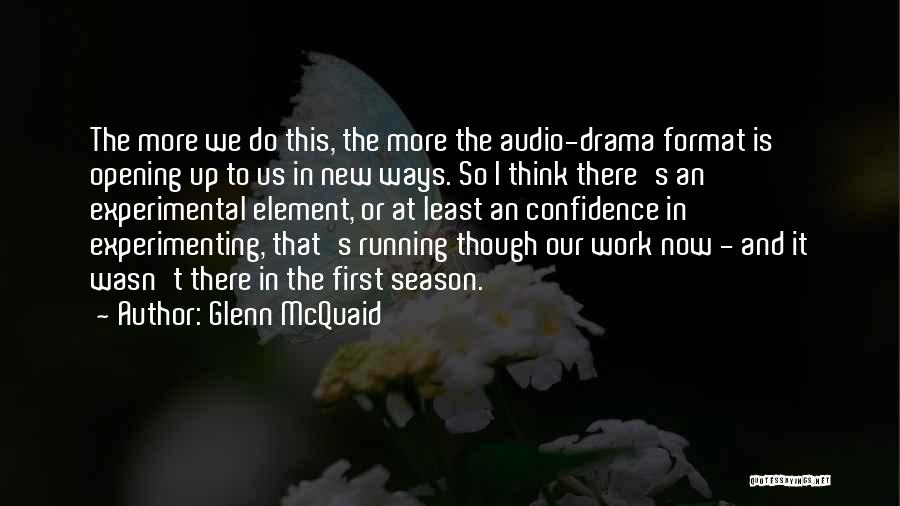 Glenn McQuaid Quotes 2205659