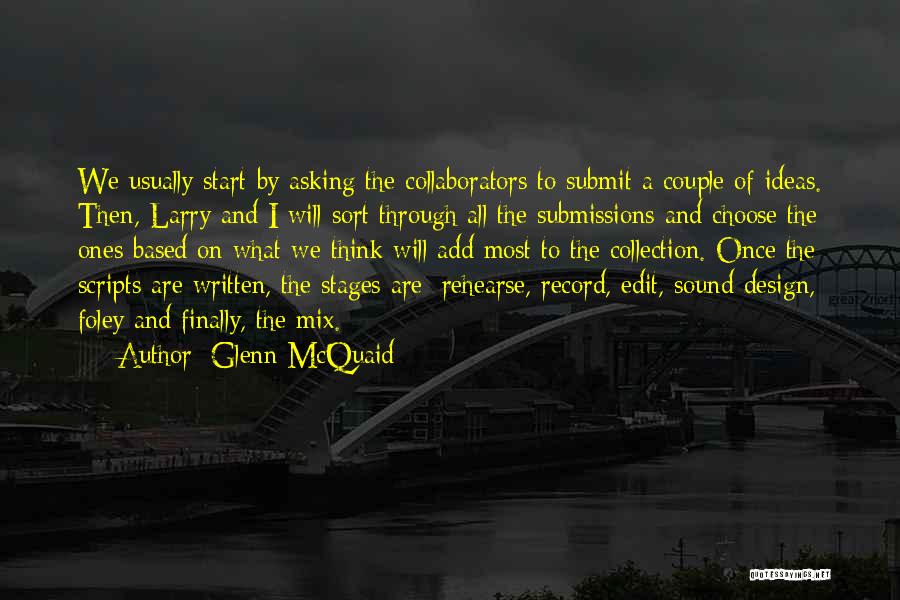 Glenn McQuaid Quotes 891864