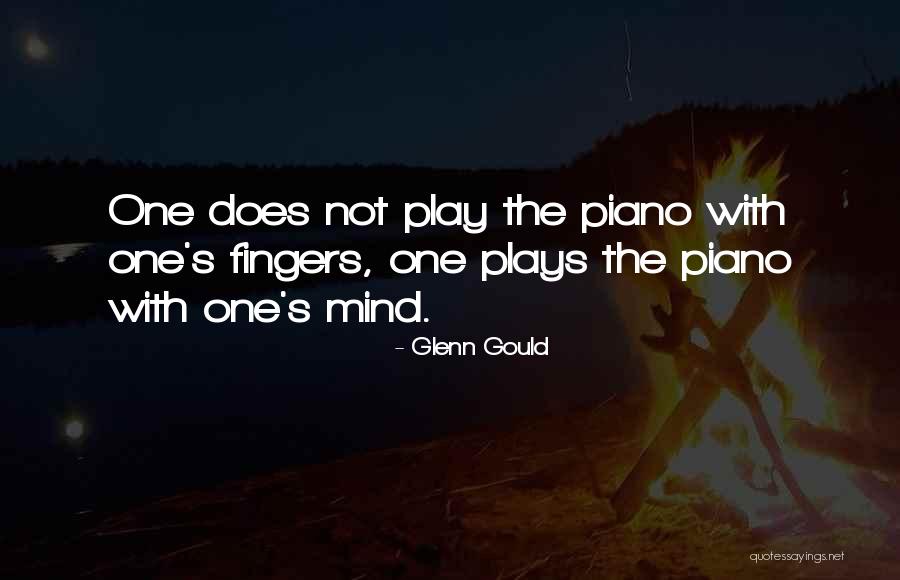 Glenn O'brien Quotes By Glenn Gould