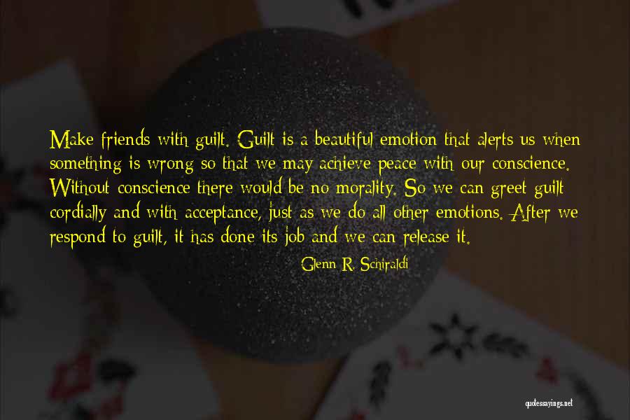 Glenn R. Schiraldi Quotes 1905584 Glenn R. Schiraldi Quotes 1905584
