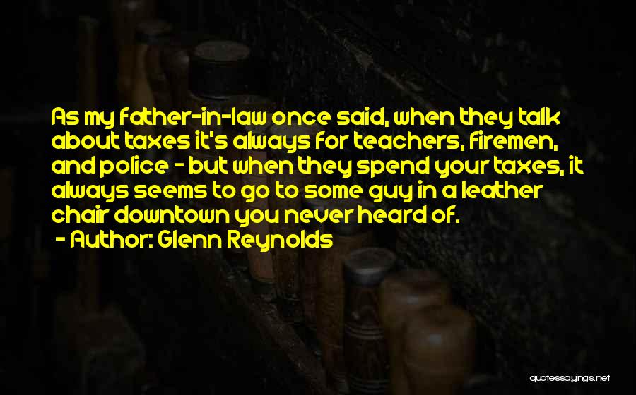 Glenn Reynolds Quotes 177434