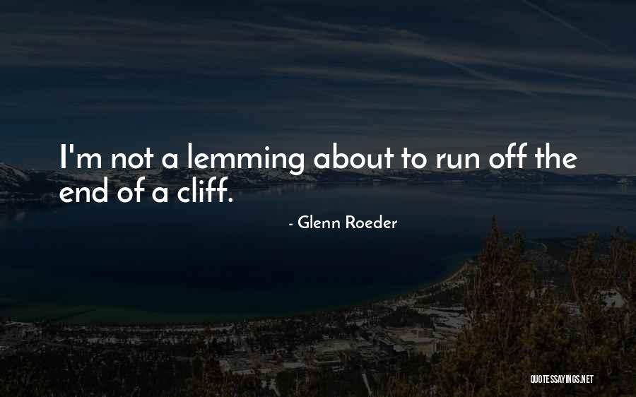 Glenn Roeder Quotes 847733 Glenn Roeder Quotes 847733