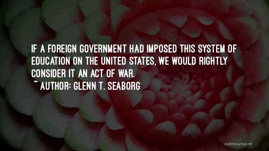 Glenn T. Seaborg Quotes 1697815