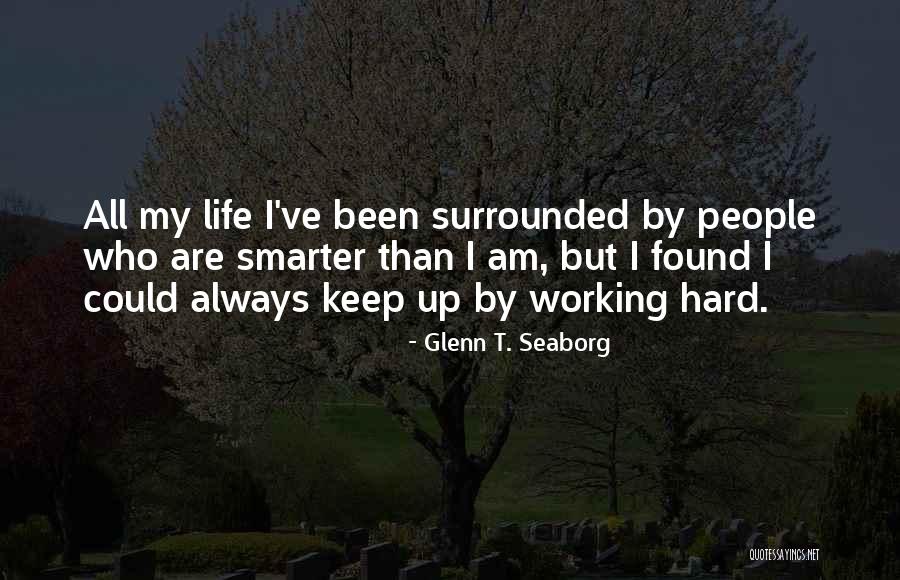 Glenn T. Seaborg Quotes 1799967