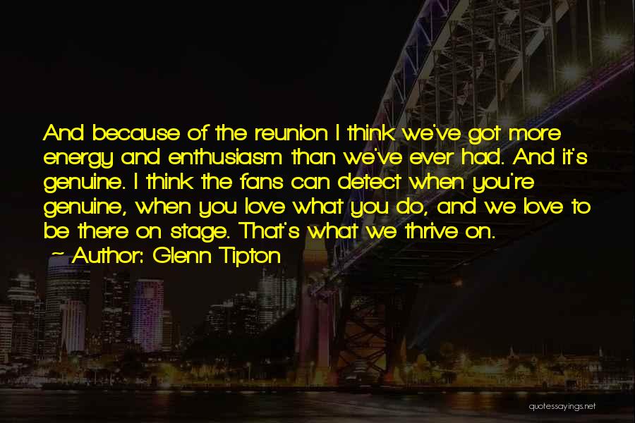 Glenn Tipton Quotes 1648500