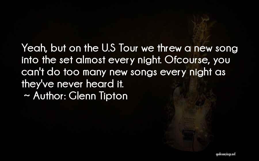 Glenn Tipton Quotes 2191715