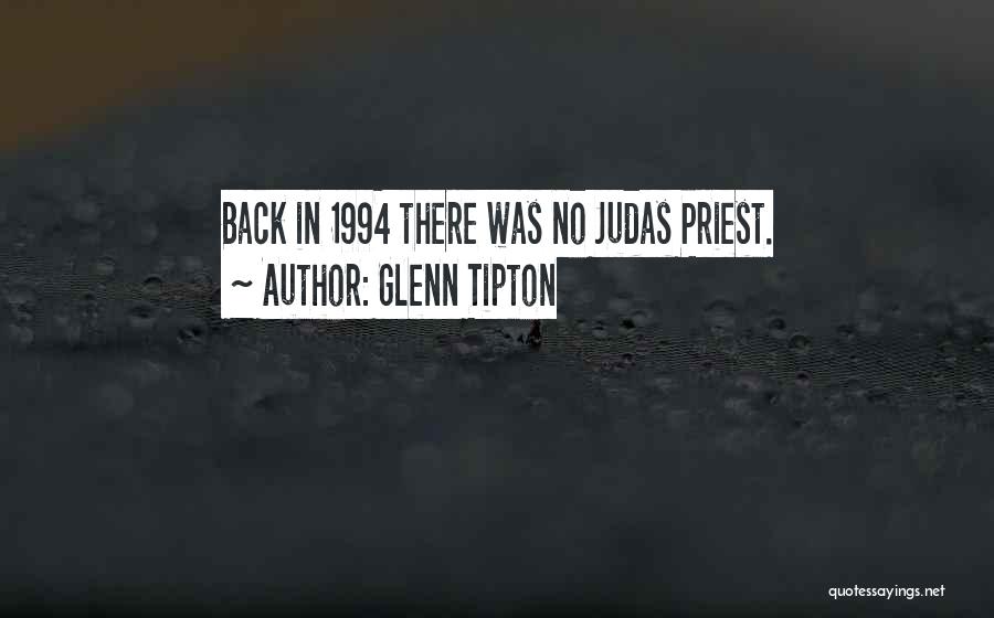 Glenn Tipton Quotes 294917