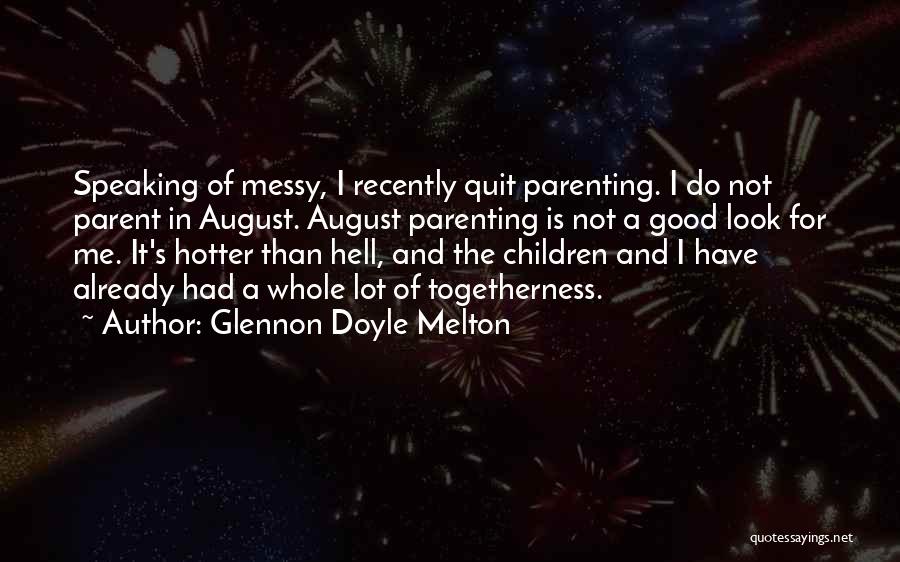 Glennon Doyle Melton Quotes 441651