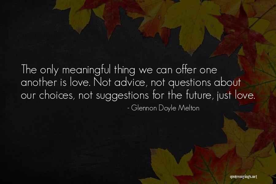 Glennon Doyle Melton Quotes 529437