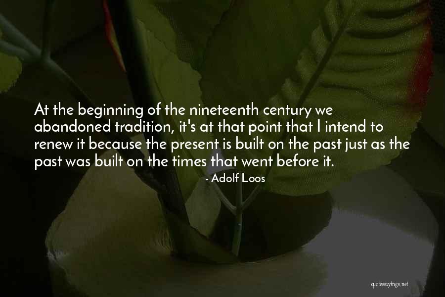 Glennys Farrar Quotes By Adolf Loos Glennys Farrar Quotes By Adolf Loos