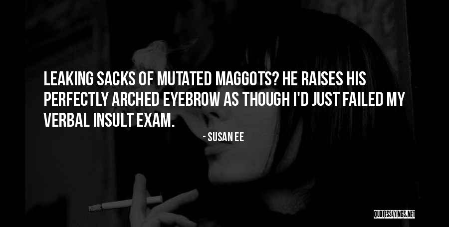 Glentoran Ladies Quotes By Susan Ee