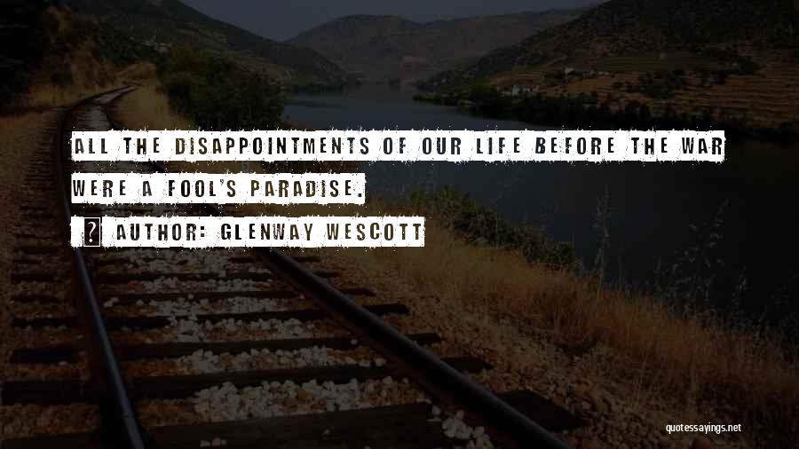 Glenway Wescott Quotes 1117785