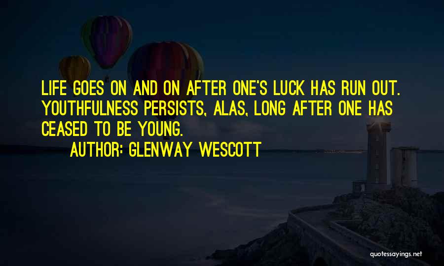 Glenway Wescott Quotes 1519080