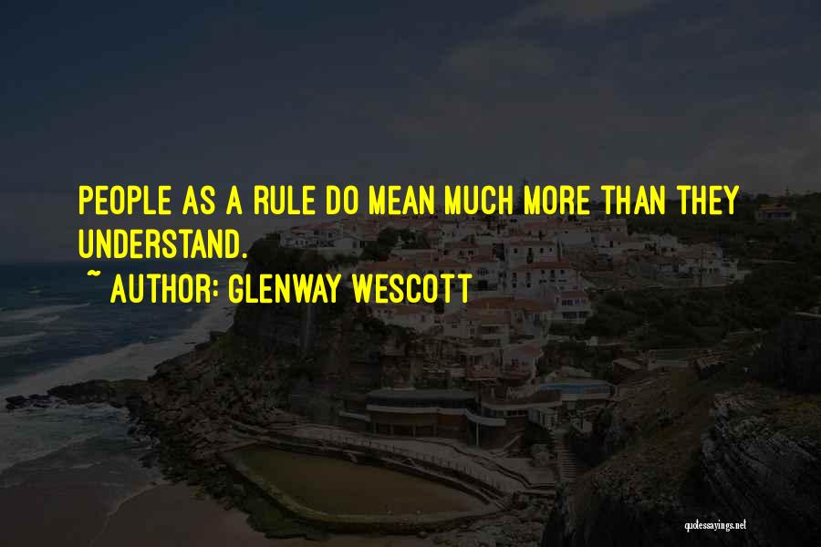 Glenway Wescott Quotes 2188036