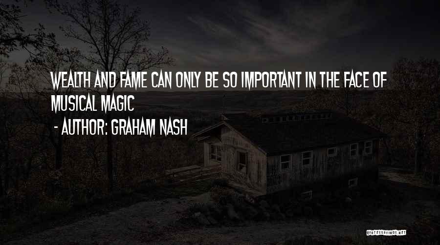 Glezens Quotes By Graham Nash