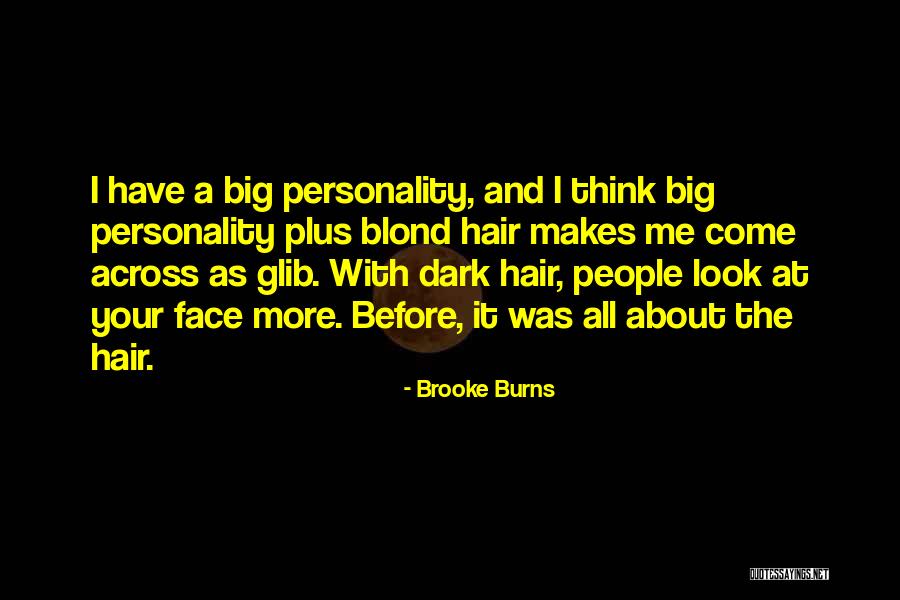 Glib Quotes By Brooke Burns Glib Quotes By Brooke Burns