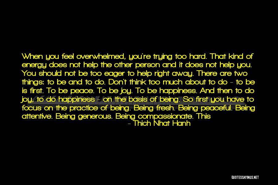 Glida Clasp Quotes By Thich Nhat Hanh Glida Clasp Quotes By Thich Nhat Hanh