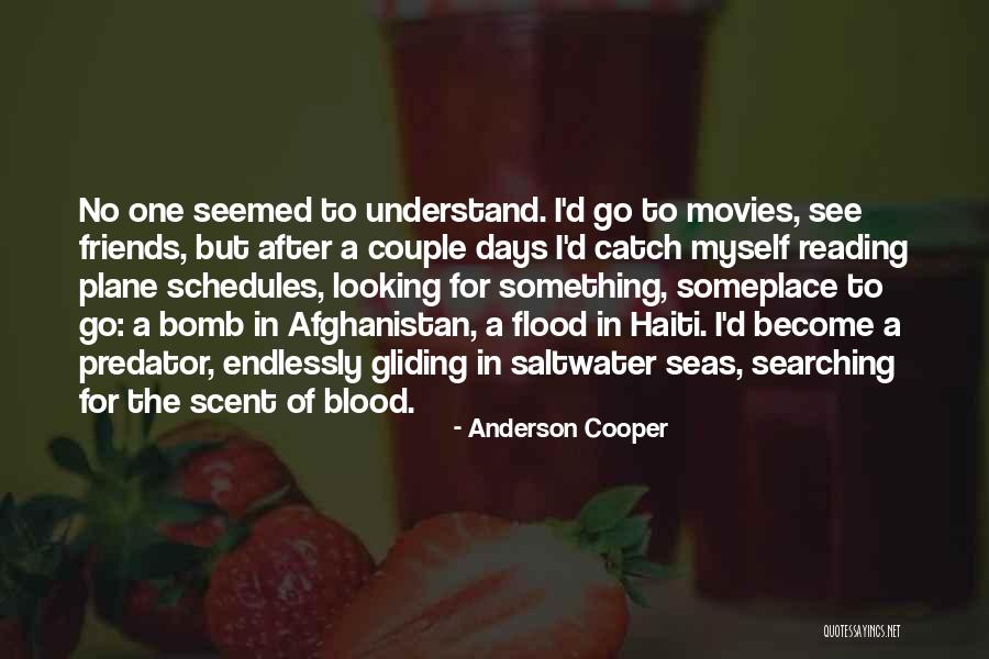 Gliding Quotes By Anderson Cooper