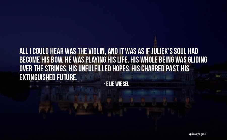 Gliding Quotes By Elie Wiesel