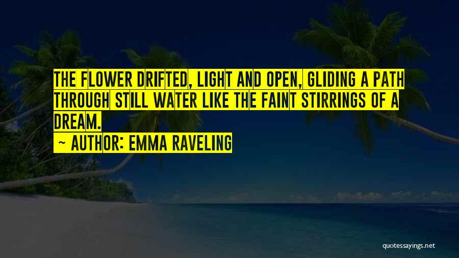 Gliding Quotes By Emma Raveling