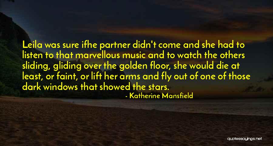 Gliding Quotes By Katherine Mansfield