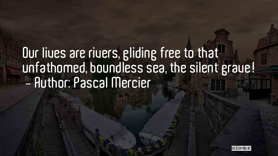 Gliding Quotes By Pascal Mercier