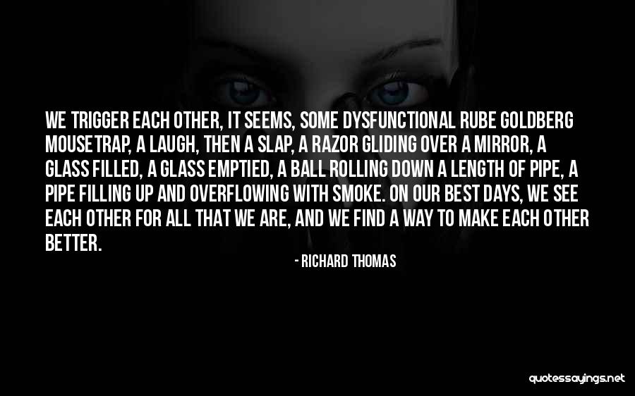 Gliding Quotes By Richard Thomas