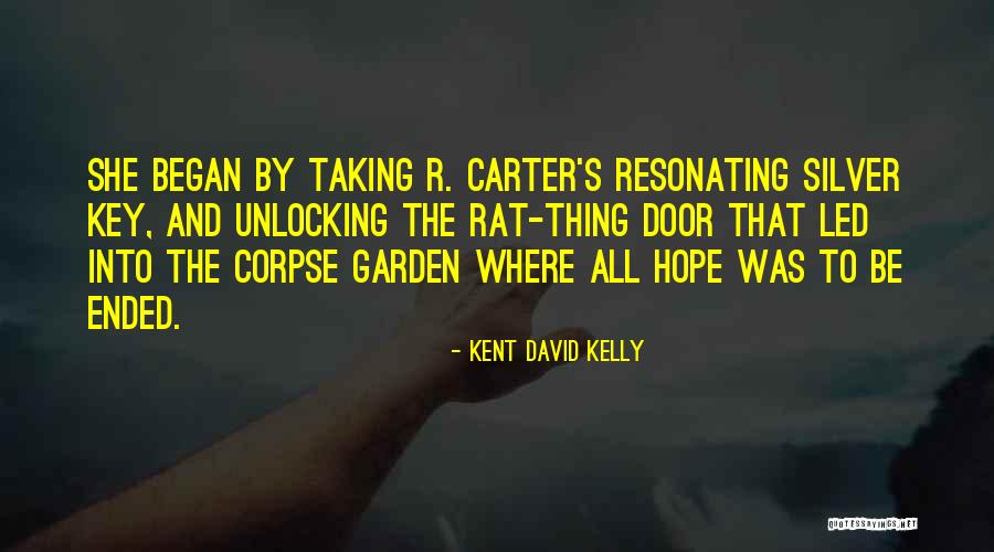 Gligorijevic Marta Quotes By Kent David Kelly Gligorijevic Marta Quotes By Kent David Kelly