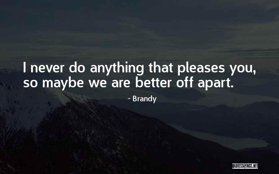 Gligorov Pescanik Quotes By Brandy