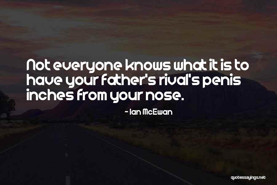 Glimcher Properties Quotes By Ian McEwan Glimcher Properties Quotes By Ian McEwan