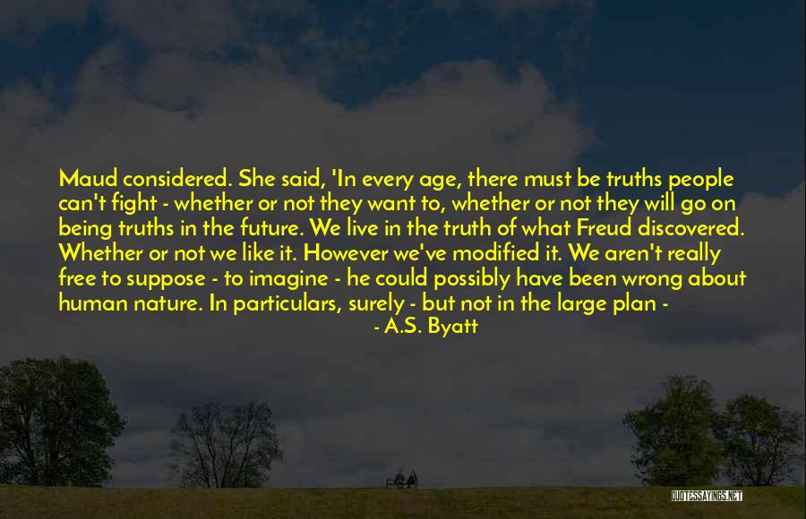 Glimmerglass State Quotes By A.S. Byatt Glimmerglass State Quotes By A.S. Byatt