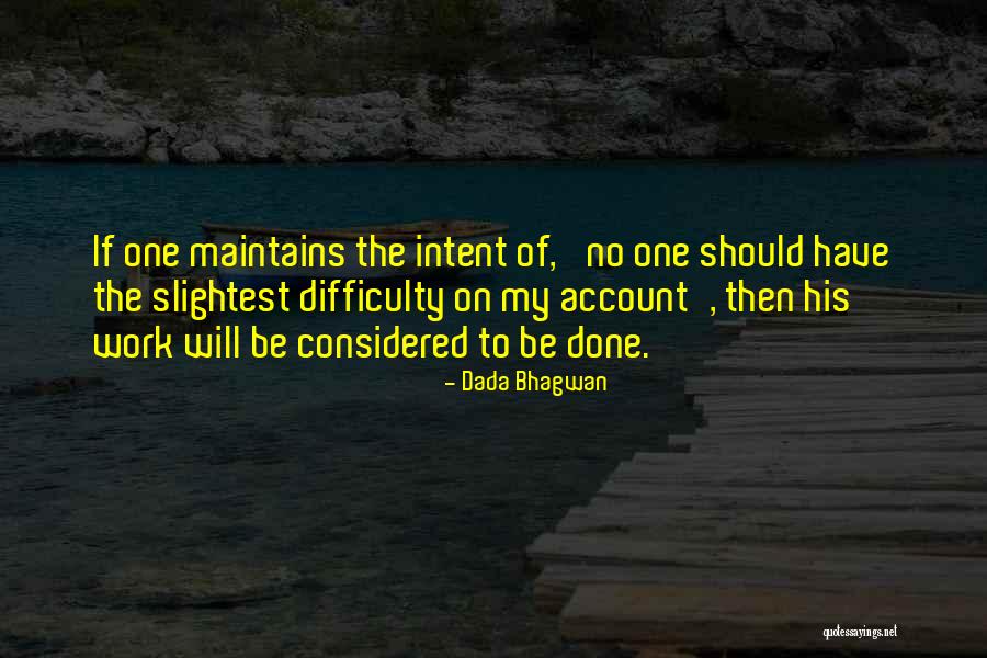Glimmerglass State Quotes By Dada Bhagwan Glimmerglass State Quotes By Dada Bhagwan