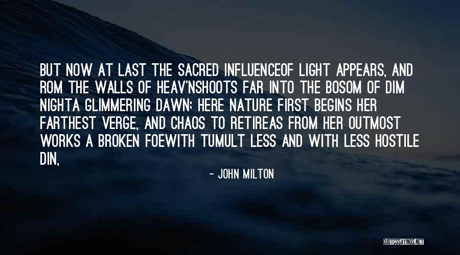 Glimmering Light Quotes By John Milton Glimmering Light Quotes By John Milton
