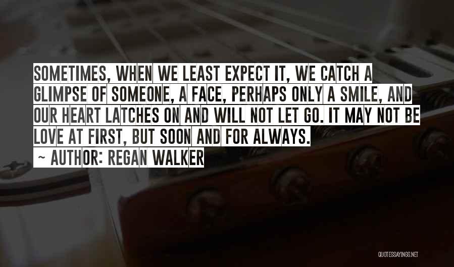 Glimpse Of Smile Quotes By Regan Walker
