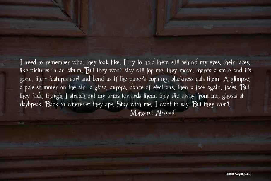 Glimpse Of Your Smile Quotes By Margaret Atwood Glimpse Of Your Smile Quotes By Margaret Atwood