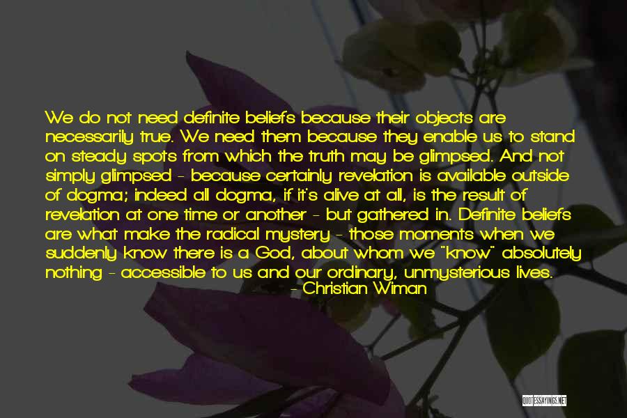Glimpsed Moments Quotes By Christian Wiman Glimpsed Moments Quotes By Christian Wiman