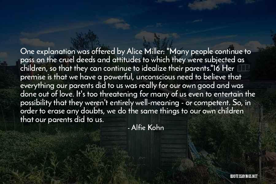 Glimt Diamond Quotes By Alfie Kohn Glimt Diamond Quotes By Alfie Kohn