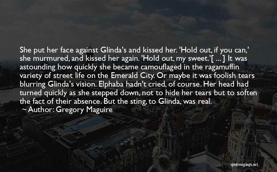 Glinda Quotes By Gregory Maguire