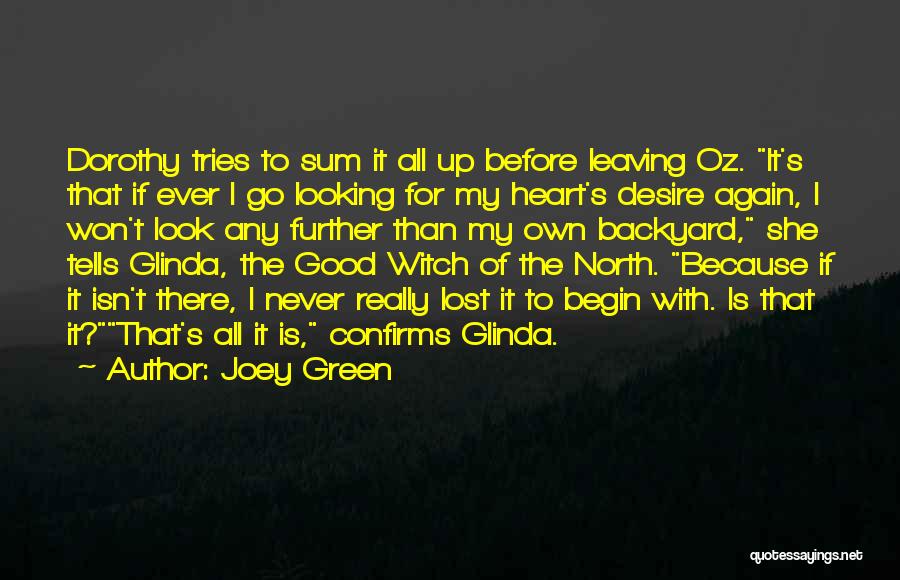 Glinda Quotes By Joey Green