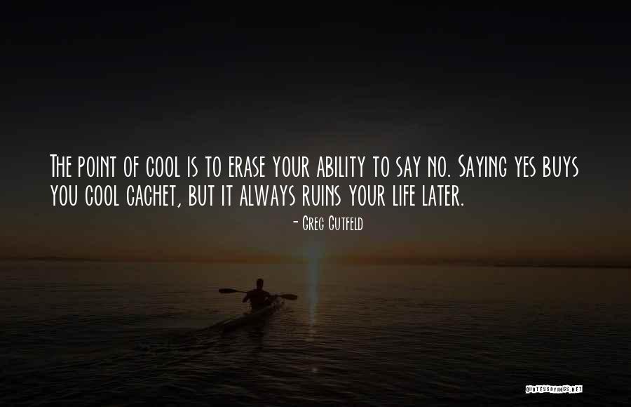 Glines Yuba Quotes By Greg Gutfeld Glines Yuba Quotes By Greg Gutfeld