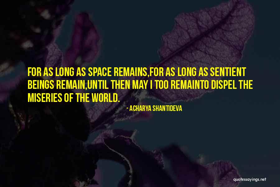 Glint Tape Quotes By Acharya Shantideva Glint Tape Quotes By Acharya Shantideva