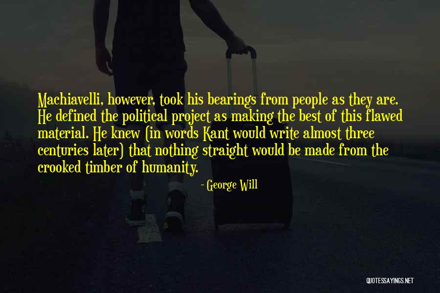 Glinted From The Church Quotes By George Will Glinted From The Church Quotes By George Will