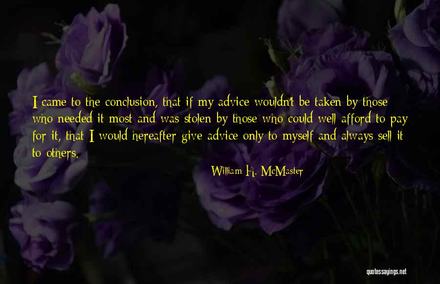 Glinting Gleaming Quotes By William H. McMaster