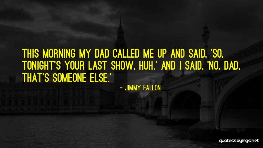Glipper Quotes By Jimmy Fallon Glipper Quotes By Jimmy Fallon
