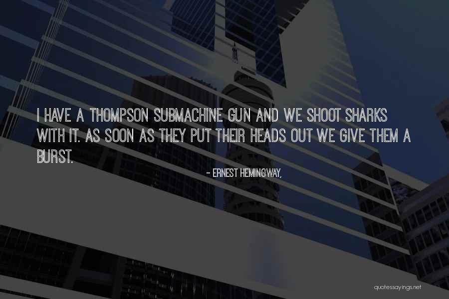Glissades Saint Sauveur Quotes By Ernest Hemingway, Glissades Saint Sauveur Quotes By Ernest Hemingway,