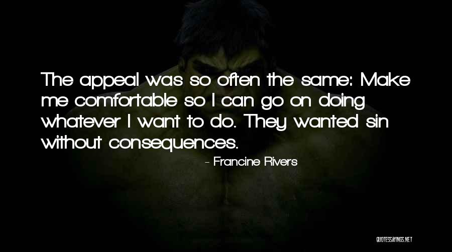 Glissando Film Quotes By Francine Rivers Glissando Film Quotes By Francine Rivers